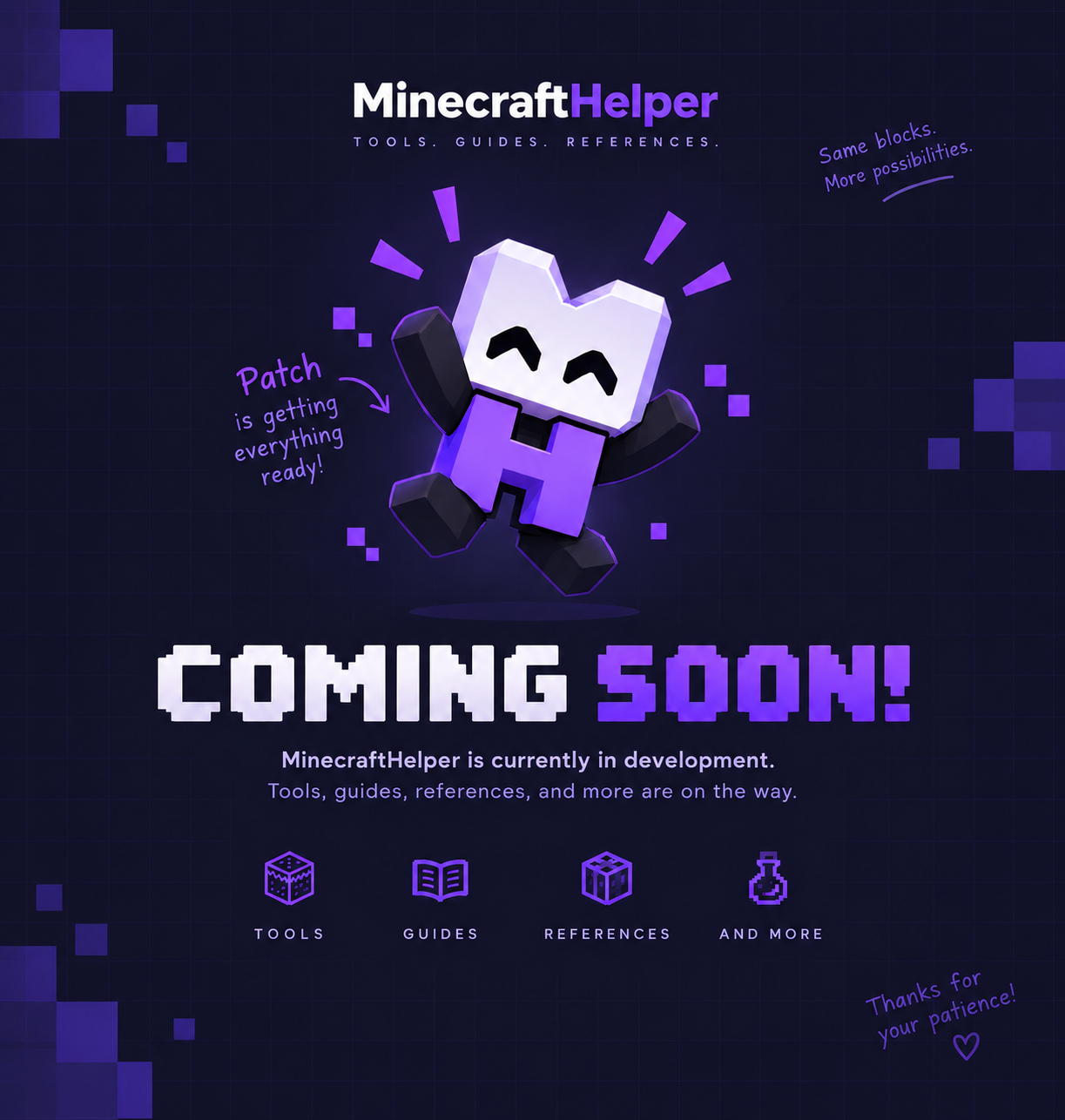MinecraftHelper is coming soon